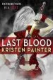 Audiobook Last Blood author Kristen Painter