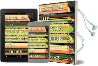 Leaving the Atocha Station Audiobook download free by Ben Lerner