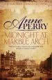 Audiobook Midnight at Marble Arch (Thomas Pitt Mystery, Book 28): Danger is Only Ever one Step Away... author Anne Perry