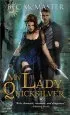 Audiobook My Lady Quicksilver: A Stunning Paranormal Romance of Humor and Intrigue author Bec Mcmaster