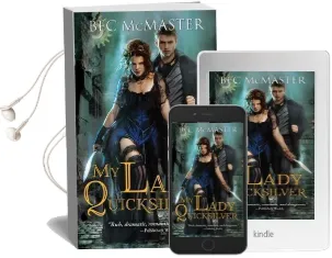 My Lady Quicksilver: A Stunning Paranormal Romance of Humor and Intrigue Audiobook download free by Bec Mcmaster
