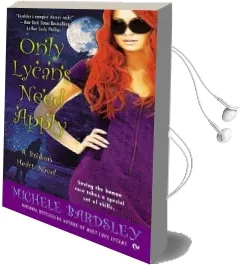 Only Lycans Need Apply: A Broken Heart Novel Audiobook download free by Michele Bardsley