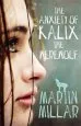 Audiobook The Anxiety of Kalix the Werewolf: Number 3 in Series author Martin Millar