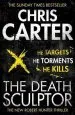 Audiobook The Death Sculptor: A Brilliant Serial Killer Thriller, Featuring the Unstoppable Robert Hunter author Chris Carter
