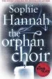 Audiobook The Orphan Choir author Sophie Hannah