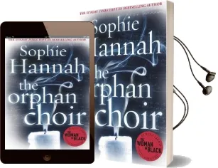 The Orphan Choir Audiobook download free by Sophie Hannah