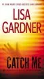 Audiobook Catch me author Lisa Gardner