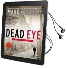 Dead eye Audiobook download free by Mark Greaney