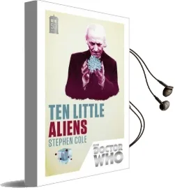 Doctor Who: Ten Little Aliens: 50Th Anniversary Edition Audiobook download free by Stephen Cole