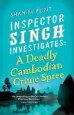 Audiobook Inspector Singh Investigates: A Deadly Cambodian Crime Spree: Number 4 in Series author Shamini Flint