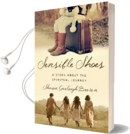 Sensible Shoes: A Story About the Spiritual Journey Audiobook download free by Sharon Garlough Brown