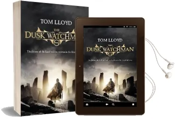 The Dusk Watchman: Book Five of the Twilight Reign Audiobook download free by Tom Lloyd