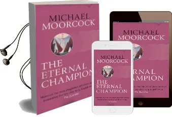 The Eternal Champion Audiobook download free by Michael Moorcock
