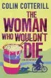 Audiobook The Woman who Wouldn'T die: A dr Siri Murder Mystery author Colin Cotterill