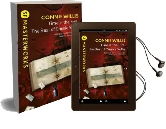 Time is the Fire: The Best of Connie Willis Audiobook download free by Connie Willis