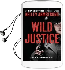 Wild Justice Audiobook download free by Kelley Armstrong
