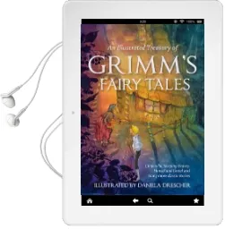 An Illustrated Treasury of Grimm'S Fairy Tales: Cinderella, Sleeping Beauty, Hansel and Gretel and Many More Classic Stories Audiobook download free by Jacob Grimm