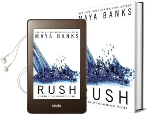 Rush: Book one of the Breathless Trilogy Audiobook download free by Maya Banks