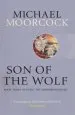 Audiobook Son of the Wolf: Book Three of Elric: The Moonbeam Roads author Michael Moorcock