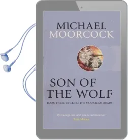Son of the Wolf: Book Three of Elric: The Moonbeam Roads Audiobook download free by Michael Moorcock