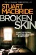 Audiobook Broken Skin author Stuart Macbride