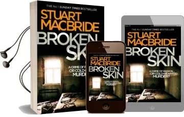 Broken Skin Audiobook download free by Stuart Macbride