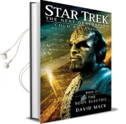 Cold Equations: The Body Electric: Book Three Audiobook download free by David Mack
