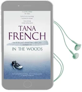 In the Woods: Dublin Murder Squad: 1. Winner of the Edgar, Anthony, Barry, Macavity and the Ivca Clarion Awards Audiobook download free by Tana French