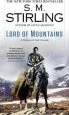 Audiobook Lord of Mountains author S M Stirling