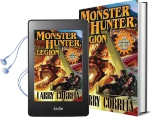 Monster Hunter: Legion Audiobook download free by Larry Correia