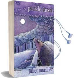 Prickle Moon Audiobook download free by Juliet Marillier