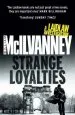 Audiobook Strange Loyalties (Laidlaw 3) author William Mcilvanney