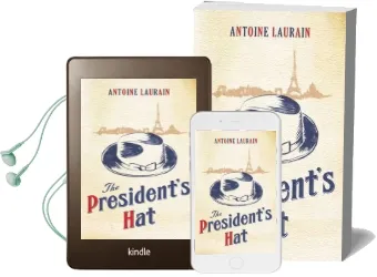 The President'S hat Audiobook download free by Antoine Laurain