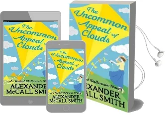 The Uncommon Appeal of Clouds Audiobook download free by Alexander Mccall Smith