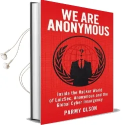 We are Anonymous Audiobook download free by Parmy Olson