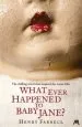 Audiobook What Ever Happened to Baby Jane? author Henry Farrell