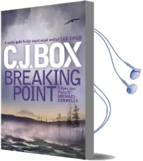 Breaking Point Audiobook download free by C. J. Box