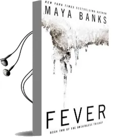Fever: Book two of the Breathless Trilogy Audiobook download free by Maya Banks