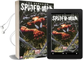 Superior Spider-Man - Volume 1: My own Worst Enemy (Marvel Now) Audiobook download free by Dan Slott
