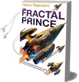 The Fractal Prince Audiobook download free by Hannu Rajaniemi