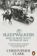 Audiobook The Sleepwalkers: How Europe Went to war in 1914 author Christopher Clark