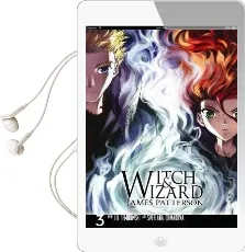 Witch & Wizard: The Manga, Vol. 3 Audiobook download free by Gabrielle Charbonnet