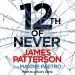 Audiobook 12Th of Never: (Women'S Murder Club 12) author James Patterson