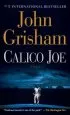 Audiobook Calico joe: A Novel author John Grisham