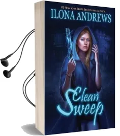Clean Sweep Audiobook download free by Ilona Andrews
