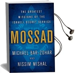 Mossad: The Greatest Missions of the Israeli Secret Service Audiobook download free by Michael Bar Zohar