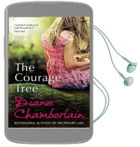 The Courage Tree Audiobook download free by Diane Chamberlain