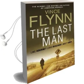 The Last man Audiobook download free by Vince Flynn