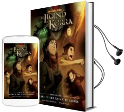 The Legend of Korra: The art of the Animated Series: Book one - air Audiobook download free by Michael Dante Dimartino