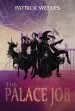 Audiobook The Palace job author Patrick Weekes